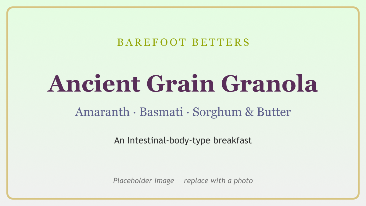 Ancient Grain Granola with amaranth, basmati rice, sorghum & butter (placeholder image)